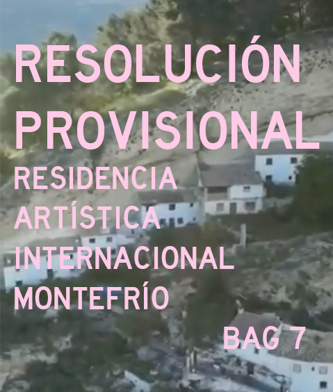 RESOLUCIÓN RESIDENCIA ARTÍSTICA INTERNACIONAL MONTEFRÍO