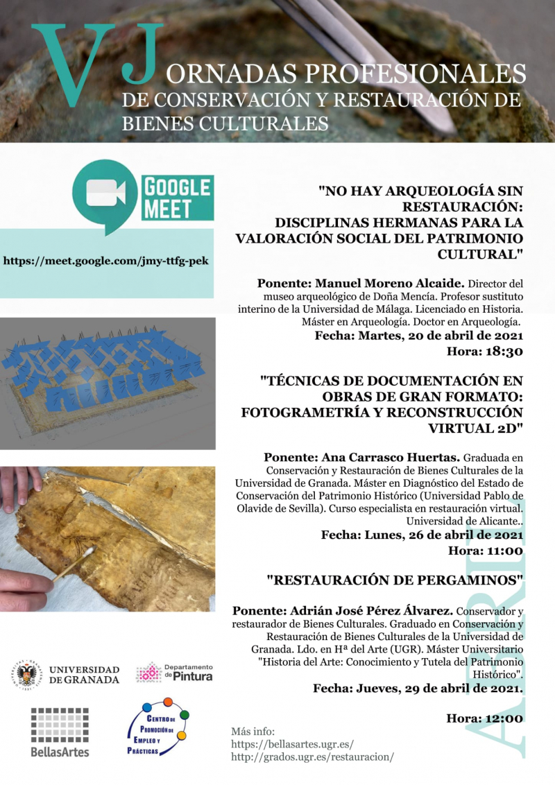 V JORNADAS PROFESIONALES EN CONSERVACIÓN Y RESTAURACIÓN DE BIENES CULTURALES Cartel con datos del curso y varias fotografías